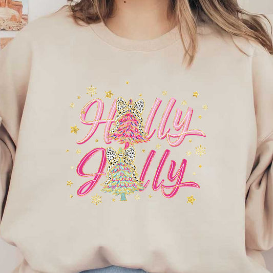 A colorful and festive design featuring the words "Holly Jolly" with vibrant Christmas trees and sparkly stars.DTF Transfers