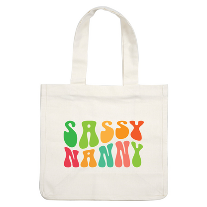 Diseño de texto colorido y divertido con las palabras "Sassy Nanny" en formas vibrantes y abstractas.