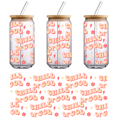 A playful and vibrant design featuring the phrase "Child of God," adorned with flowers.UV Transfers