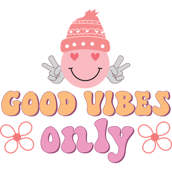 Gráfico alegre que presenta un personaje sonriente con un sombrero rosa con la frase "GOOD VIBES ONLY" (SOLO BUENAS VIBRAS) en letras vibrantes y divertidas.