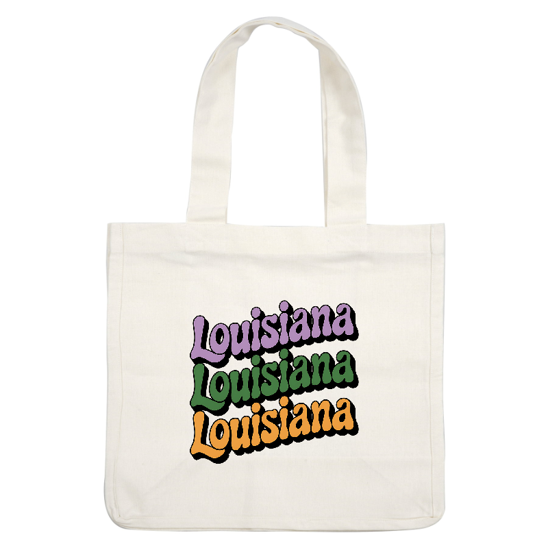 Vibrant and playful design featuring the word "Louisiana" in three different colors and bold, retro-style typography.DTF Transfers