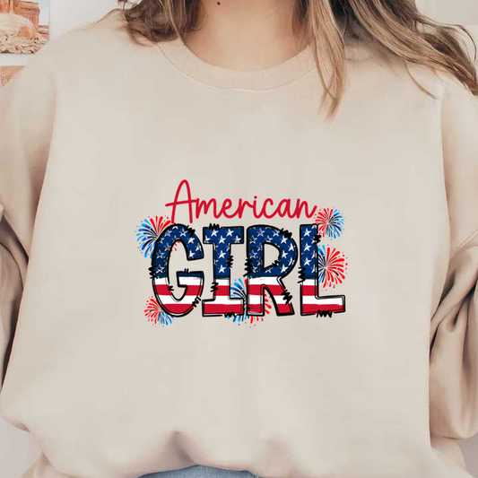 A vibrant design featuring "American Girl" in bold letters decorated with the American flag and colorful fireworks. dtf prints