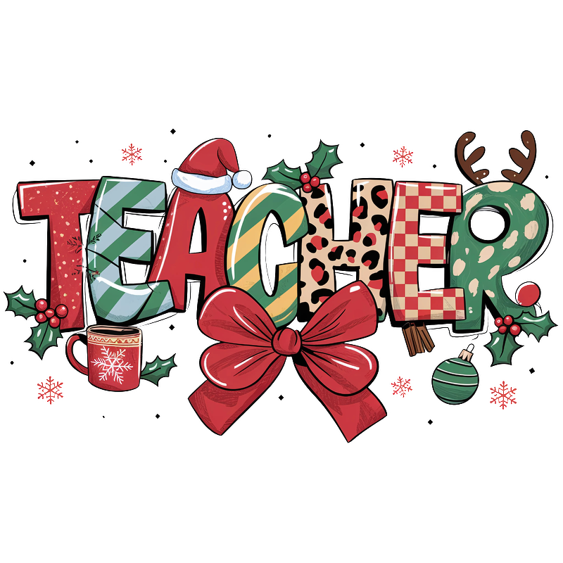 Celebrate the season with this festive "TEACHER" design, featuring vibrant holiday colors, patterns, and cheerful decorations like a Santa hat and bow.DTF Transfers