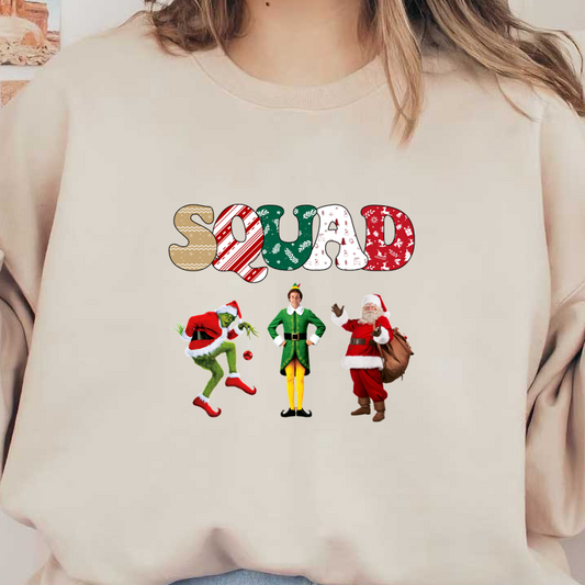 A festive trio featuring the Grinch, an elf, and Santa, all celebrating the holiday spirit with "SQUAD" in colorful letters.DTF Transfers dtf transfers heat press transfers