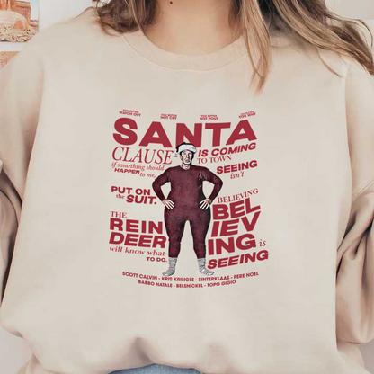 A whimsical design featuring a character in a red outfit with playful text about Santa Claus and holiday spirit.DTF Transfers heat press transfers heat press transfers heat press transfers