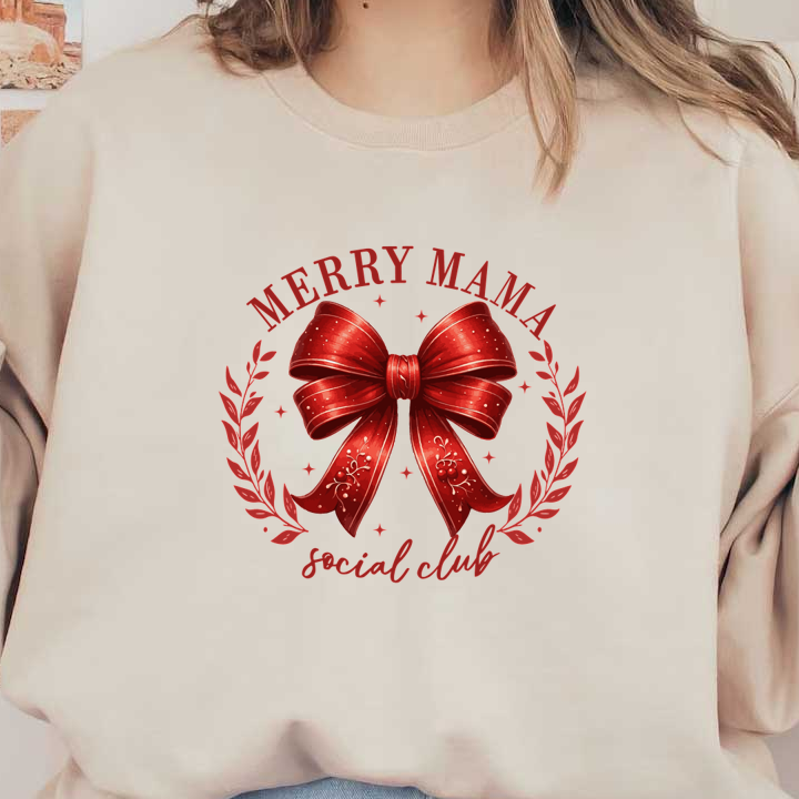 A vibrant red bow surrounded by floral elements, featuring the text "MERRY MAMA social club" in a festive, cheerful style.dtf regular iron