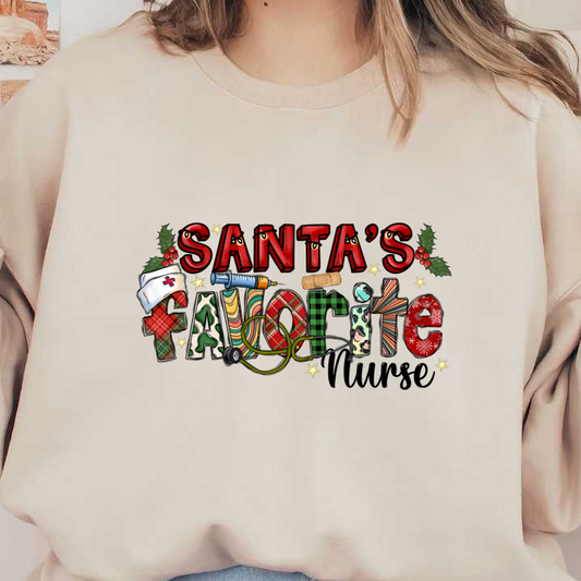 Celebrate the season with this festive design declaring "Santa's Favorite," adorned with medical symbols and a cheerful holiday aesthetic!DTF Transfers dtf transfers