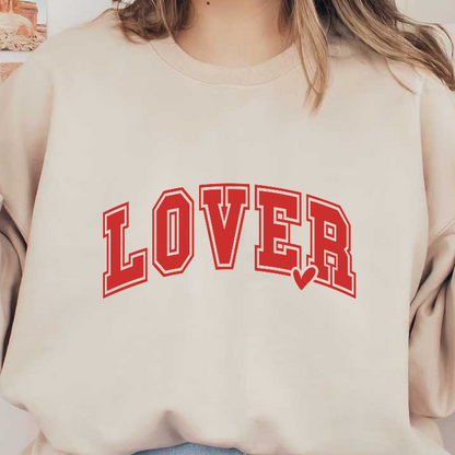 Bold red "LOVER" graphic with a heart detail, perfect for expressing affection and style.DTF Transfers