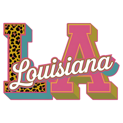 Colorful and stylish "I Louisiana" graphic featuring bold letters with leopard print and vibrant accents, perfect for showcasing Louisiana pride!DTF Transfers