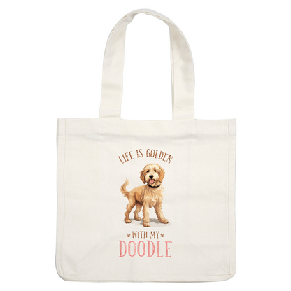 Celebrate your furry friend with this playful design featuring a doodle and the phrase "Life is Golden with My Doodle."DTF Transfers