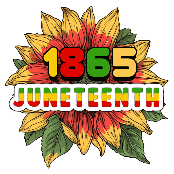 Celebrate Juneteenth with this vibrant design featuring "1865" and colorful sunflower graphics, symbolizing freedom and unity. dtf prints