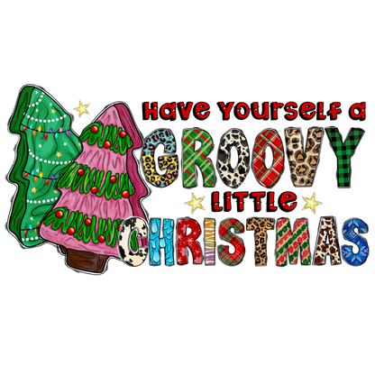 Celebrate the festive spirit with this vibrant and playful "Have Yourself a Groovy Little Christmas" design featuring colorful Christmas trees!DTF Transfers dtf prints