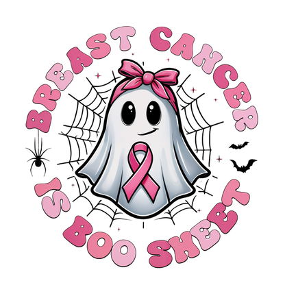 A whimsical ghost wearing a pink bow and ribbon promotes breast cancer awareness with the playful slogan "Breast Cancer is Boo Sheet."DTF Transfersdtf regular iron