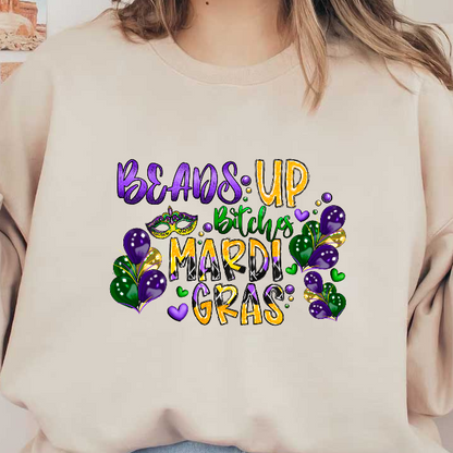 Celebrate Mardi Gras with this vibrant design featuring festive text, colorful balloons, and a decorative mask!DTF Transfers