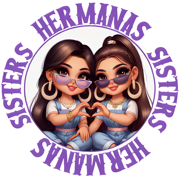 Adorables hermanas de dibujos animados elegantemente vestidas, compartiendo un gesto de corazón, rodeadas de las palabras "Sisters" y "Hermanas" en letras moradas en negrita.