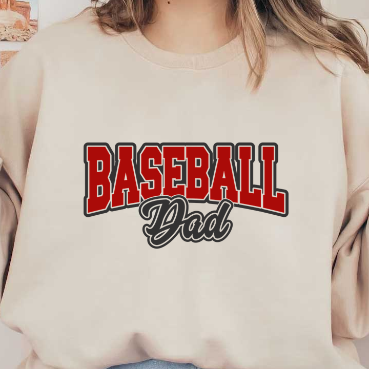 A bold graphic design featuring the phrase "Baseball Dad" in red and black lettering, perfect for sports-loving fathers.DTF Transfers dtf transfers