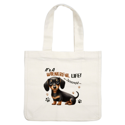 A cute illustration of a dachshund with the playful text "It's a Wienerful Life!" adds charm and warmth. dtf prints