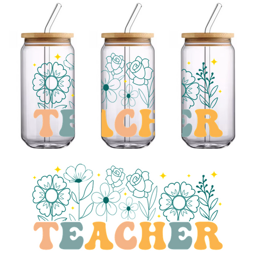 A vibrant and colorful "TEACHER" design adorned with delicate floral illustrations and twinkling stars, reflecting appreciation for educators.UV Transfers heat press transfers