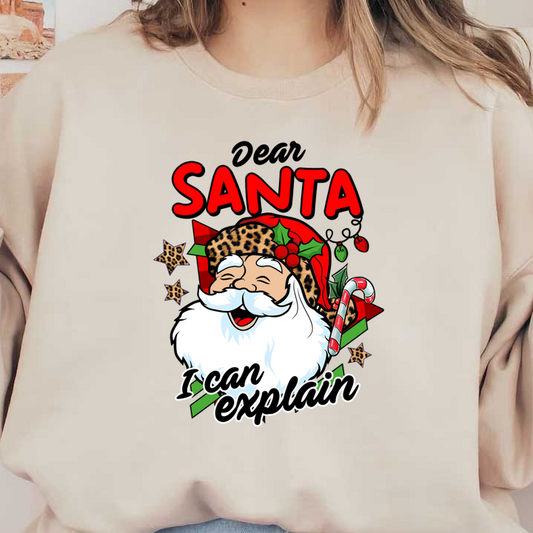 A playful Christmas design featuring Santa with a leopard print hat and the phrase "Santa I can explain." dtf transfers