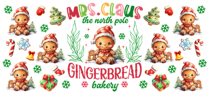 A festive design featuring adorable gingerbread characters, holiday treats, and cheerful decorations for "Mrs. Claus' Gingerbread Bakery."UV Transfersdtf regular iron