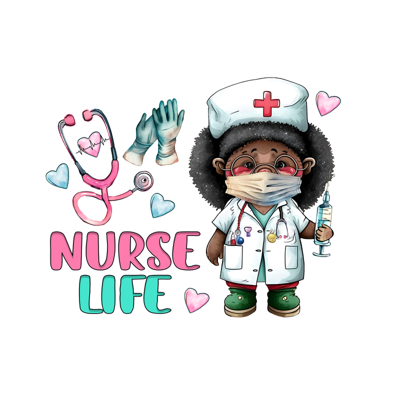 A cute cartoon nurse character holding a syringe, wearing a white coat and a nurse's cap, with "Nurse Life" text and playful icons.DTF Transfers