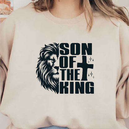 A bold design featuring a lion's profile alongside the text "SON OF THE KING" and a prominent cross.DTF Transfers