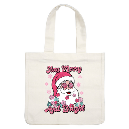 A cheerful Santa with vibrant glasses surrounded by colorful flowers, adorned with the festive text "Stay Merry And Bright."dtf regular iron dtf prints