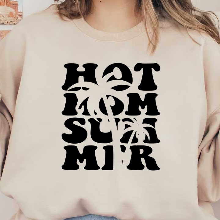 Un gráfico divertido con letras llamativas que dicen "HOT MOM SUMMER", perfecto para ropa de verano o productos divertidos.