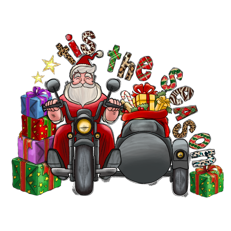 Santa rides a motorcycle loaded with colorful gifts, celebrating the festive spirit with the playful phrase, “'tis the season!”DTF Transfers dtf prints