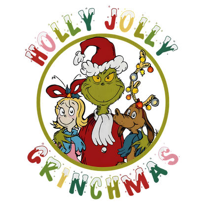 Celebrate the holiday spirit with the Grinch and friends in this colorful "Holly Jolly Grinchmas" graphic design.DTF Transfers dtf transfers