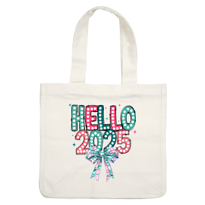 Bright and festive "Hello 2025" design adorned with colorful dots and a shimmering bow, perfect for New Year celebrations!DTF Transfers dtf prints