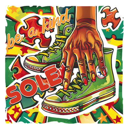 A vibrant graphic featuring green sneakers with playful designs and a hand, accompanied by the phrase "be a kind SOLE." heat press transfers