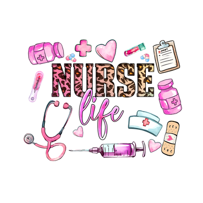 A vibrant and fun design celebrating "Nurse Life," featuring medical equipment, playful colors, and a stylish leopard print text.DTF Transfers