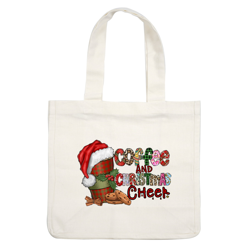 Festive design featuring a coffee cup with a Santa hat, surrounded by holiday-themed text, cookies, and cinnamon sticks for Christmas cheer.DTF Transfers heat press transfers dtf transfers