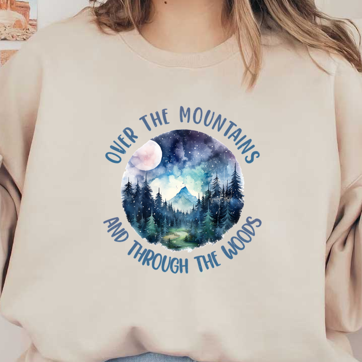 Una hermosa representación en acuarela de montañas y un bosque, enmarcada por la cita "Sobre las montañas y a través de los bosques".