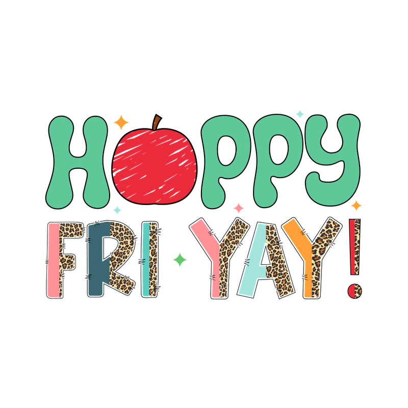 Celebrate the weekend with this colorful "Hoppy Fri-Yay!" graphic design!DTF Transfers