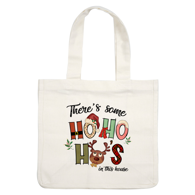 A cheerful holiday-themed design featuring playful letters spelling "HO HO HO," complete with a cute reindeer and festive elements.dtf regular iron