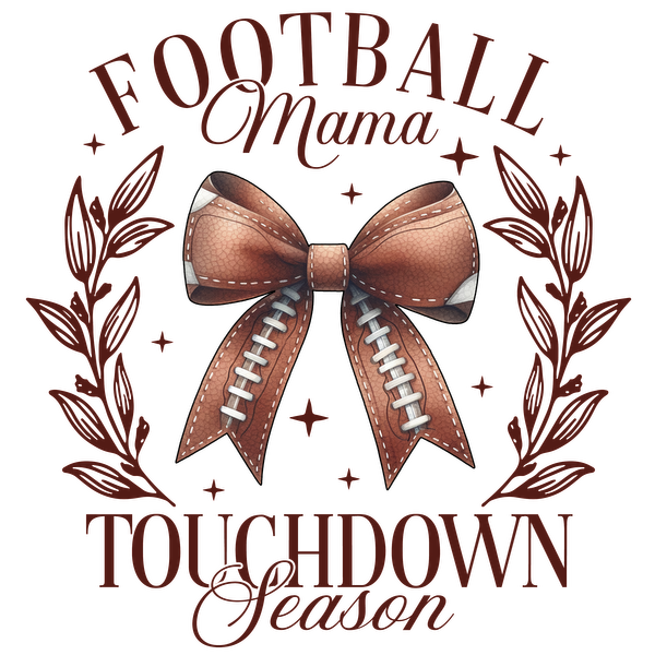 Celebrate football season with this charming design featuring a football-themed bow and the phrase "Football Mama Touchdown Season." dtf transfers