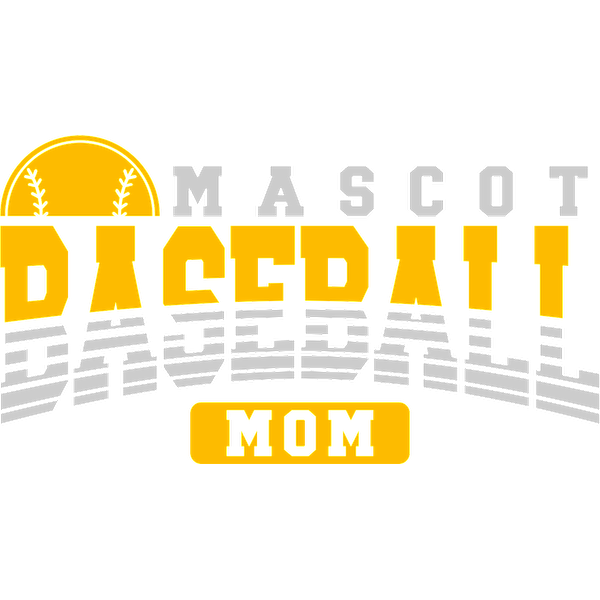 A vibrant graphic showcasing "Mascot Baseball Mom," featuring a softball design and bold lettering in yellow and gray.DTF Transfers dtf prints