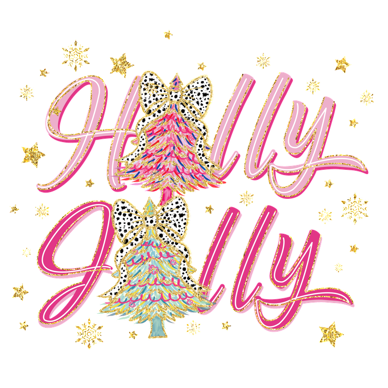 A colorful and festive design featuring the words "Holly Jolly" with vibrant Christmas trees and sparkly stars.DTF Transfers