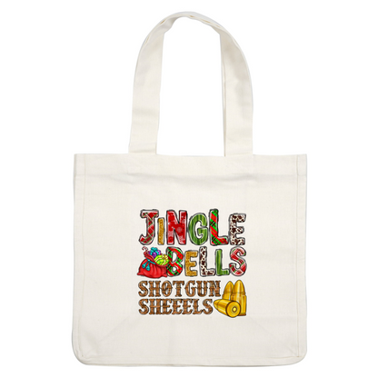 A playful and festive design featuring the phrase "Jingle Bells" along with "Shotgun Sheeels," complete with a decorated gift sack and shotgun shells.DTF Transfers heat press transfers