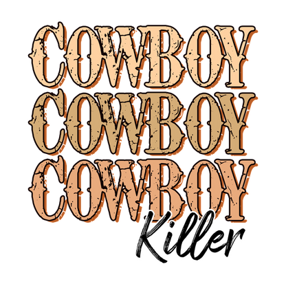 Un diseño gráfico audaz que presenta las palabras "COWBOY" en un estilo de capas con la palabra "Killer" en una escritura elegante.