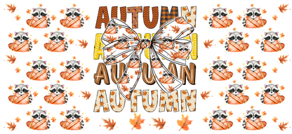 A vibrant autumn-themed design featuring cute raccoons, colorful leaves, and a large decorative bow, celebrating the season's charm.UV Transfers dtf transfers