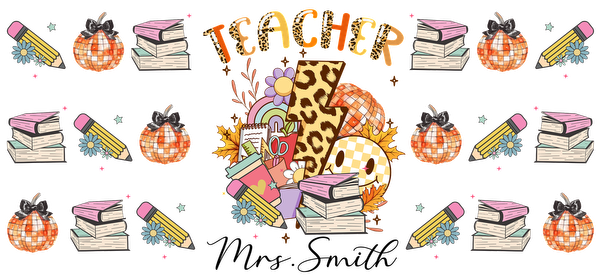 A vibrant and playful teacher-themed illustration featuring books, school supplies, and stylish patterns, celebrating the joy of education.UV Transfersdtf regular iron