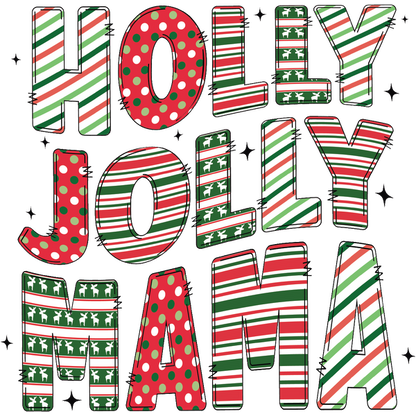 Diseño de texto festivo "HOLLY JOLLY MAMA" con alegres patrones en rojo, verde y blanco, ¡perfecto para celebrar el espíritu navideño!