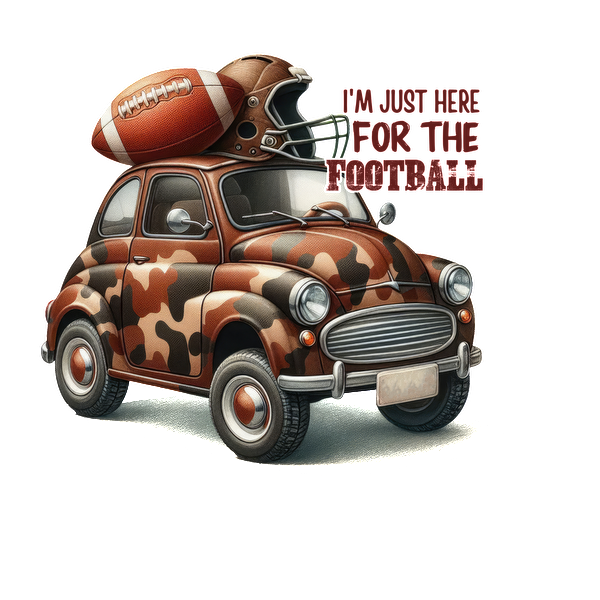 A quirky, camouflage-patterned car topped with a football helmet, playfully declaring, "I'm just here for the football!"dtf regular iron