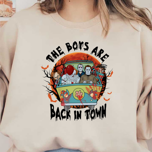 This vibrant, cartoonish design features iconic horror characters in a colorful van, with the text "The Boys Are Back in Town."