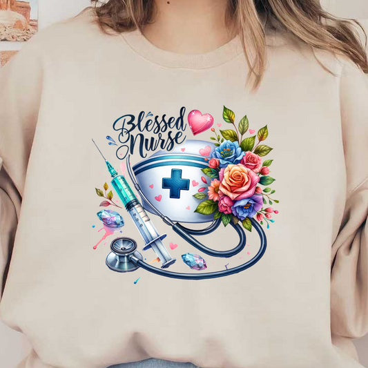 A beautiful design celebrating nurses, featuring a stethoscope, syringe, and floral elements with the words "Blessed Nurse."DTF Transfers