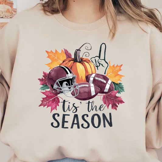 A festive autumn-themed graphic featuring a football helmet, footballs, a pumpkin, and colorful leaves with the phrase "tis' the season." dtf prints