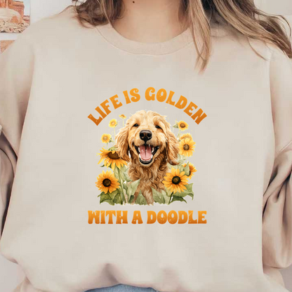 ¡Celebre la alegría de tener un Doodle con este diseño vibrante que presenta un perro sonriente rodeado de girasoles y un texto alegre!